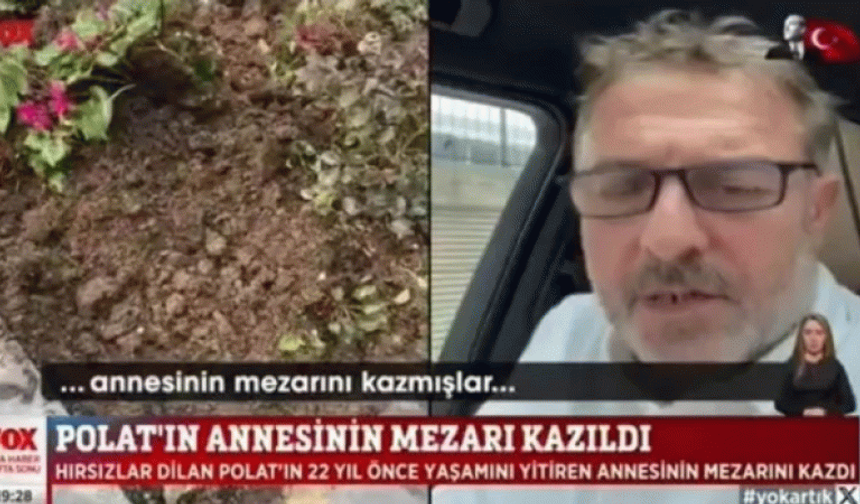 Hırsızlar, Dilan Polat'ın Annesinin Mezarını Kazdı